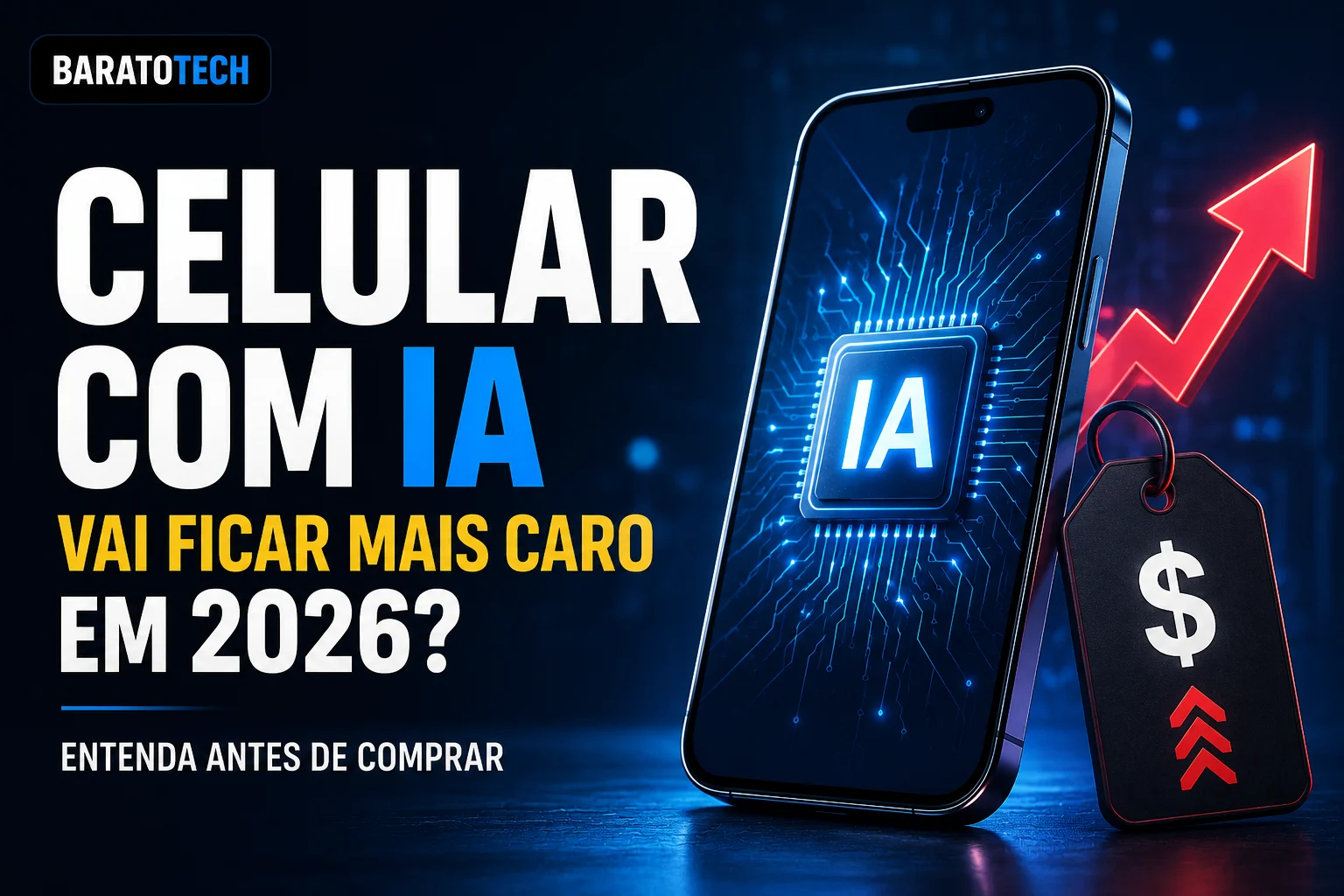 Celular com IA vai ficar mais caro em 2026? Entenda antes de comprar