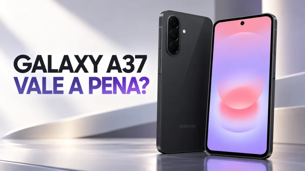 Galaxy A37 5G vale a pena em 2026? Review após cair para menos de R$ 2 mil