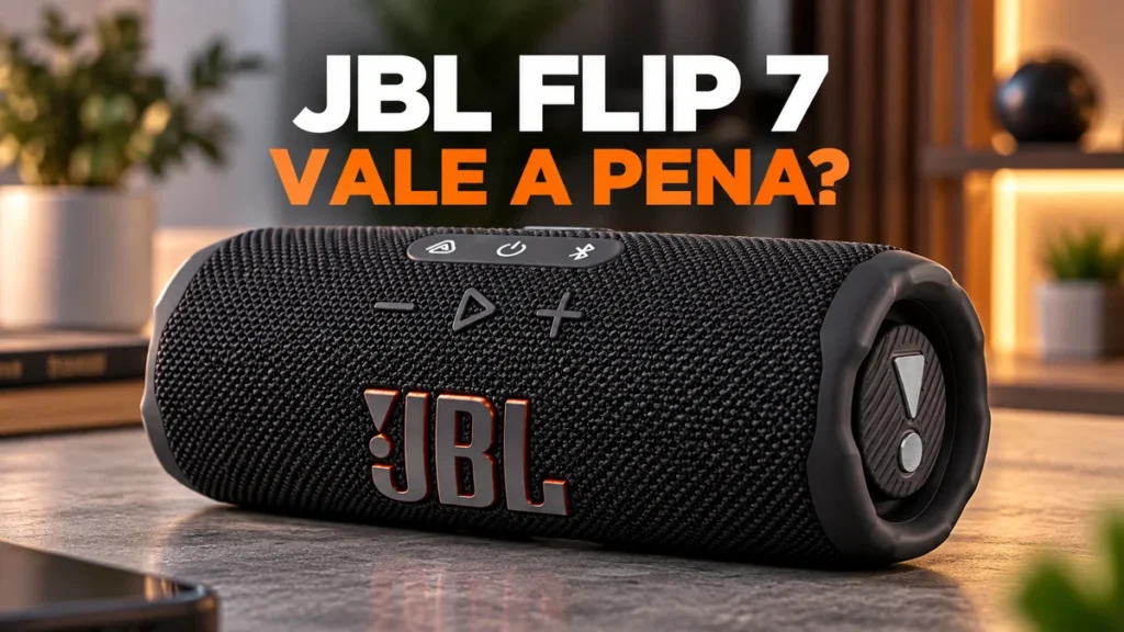 JBL Flip 7 vale a pena em 2026? Review completo, 35 W, IP68 e preço ideal